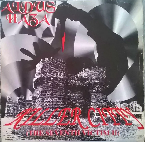 Aldus Haza - Killer City (The Seventh Victim II)