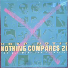 Carátula de Nothing Compares 2U (The Ultimate Dance-Version)