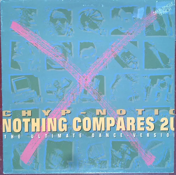 Nothing Compares 2U (The Ultimate Dance-Version)