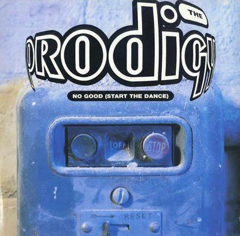 The Prodigy - No Good (Start The Dance)