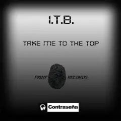 Carátula de Take Me To The Top