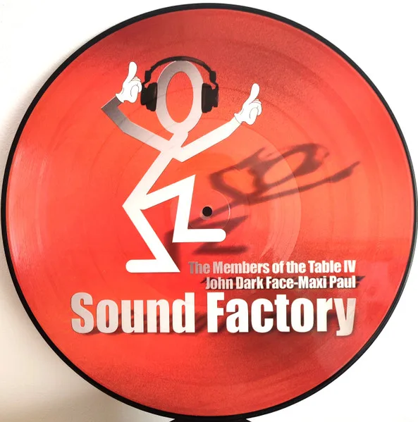 Sound Factory, John Dark Face, Maxipaul - The Members Of The Table IV