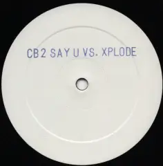 Carátula de Say U Vs. Xplode