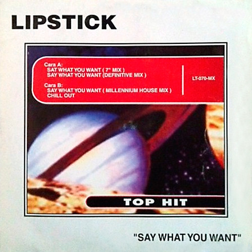 Lipstick - Say What You Want