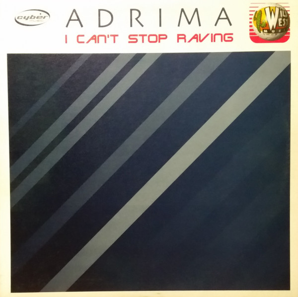 Adrima - I Can't Stop Raving