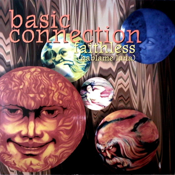Basic Connection – Faithless (Hablame Luna)