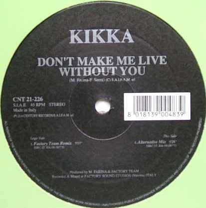 Don't Make Me Live Without You