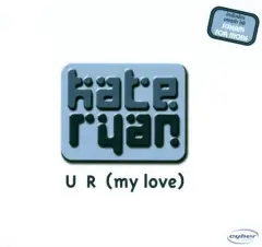 Carátula de U R (My Love)