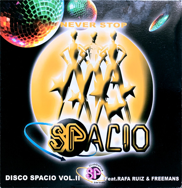 Spacio, Rafa Ruiz, Freeman - Never Stop