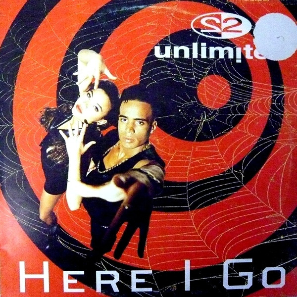 2 Unlimited - Here I Go