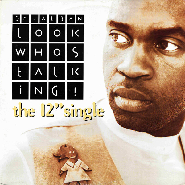 Dr. Alban – Look Who's Talking! (The 12'' Single)