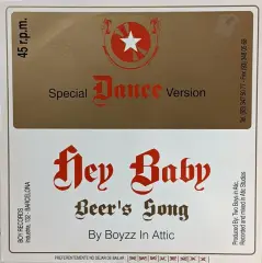 Carátula de Hey Baby (Beer's Song)