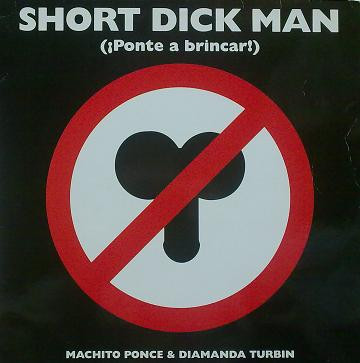 Short Dick Man (¡Ponte A Brincar!)