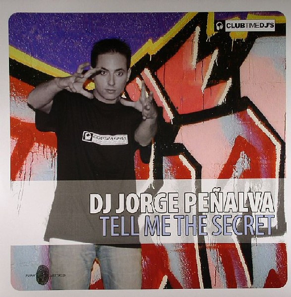 DJ Jorge Peñalva - Tell Me The Secret