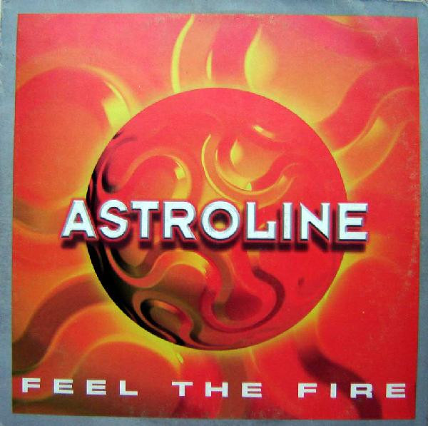 Astroline – Feel The Fire