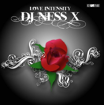 DJ Ness X - Love Intensity