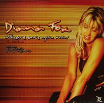 Diana Fox - Where Are You Now (The Remixes)