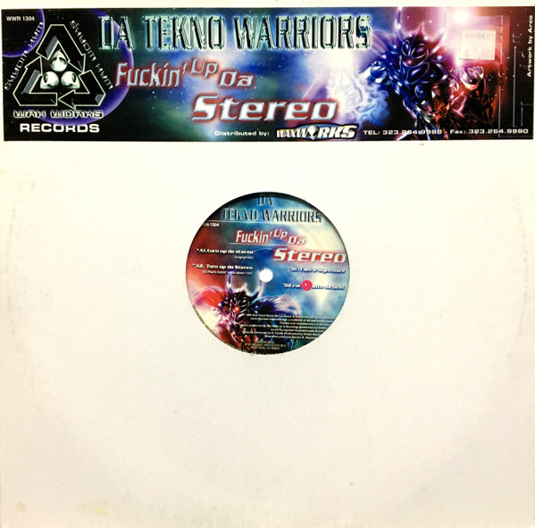 Da Tekno Warriors - Fuckin' Up Da Stereo