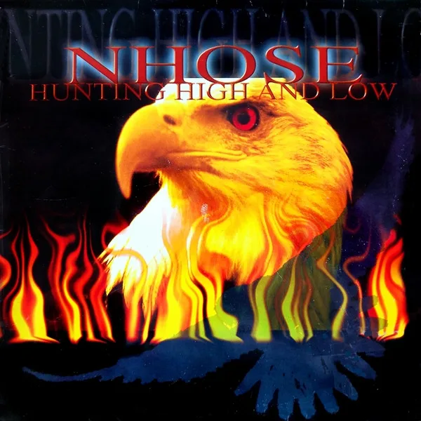 Nhose - Hunting High And Low