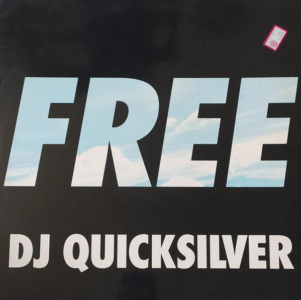 DJ Quicksilver – Free