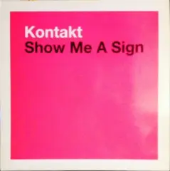 Carátula de Show Me A Sign
