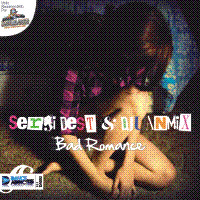 Sergi Dest, Djuanmix - Bad Romance