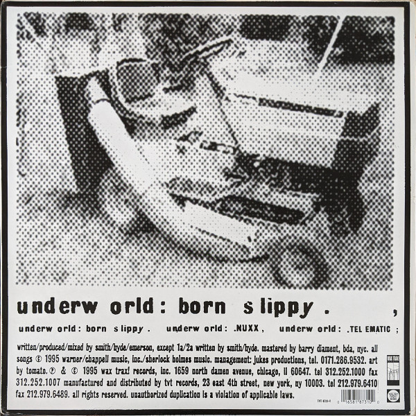 Underworld – Born Slippy