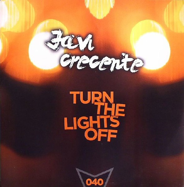 DJ Javi Crecente - Turn The Lights Off