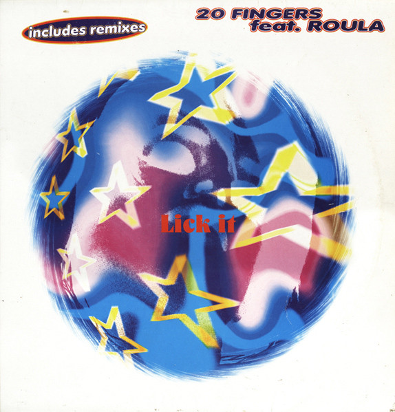 20 Fingers, Roula - Lick It
