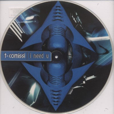 T-Comissi – I Need U