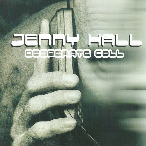 Jenny Hall – Desperate Call