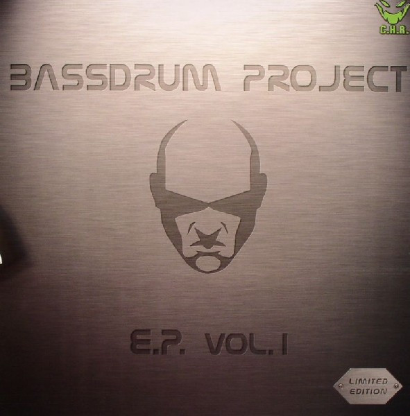 Bassdrum Project - E.P. Vol.I
