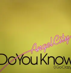 Carátula de Do You Know (I Go Crazy)