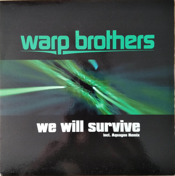 We Will Survive