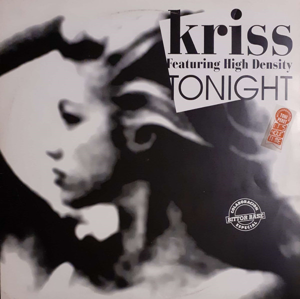 Kriss, High Density – Tonight