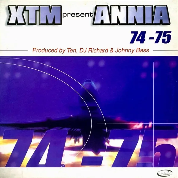 XTM, Annia – 74-75