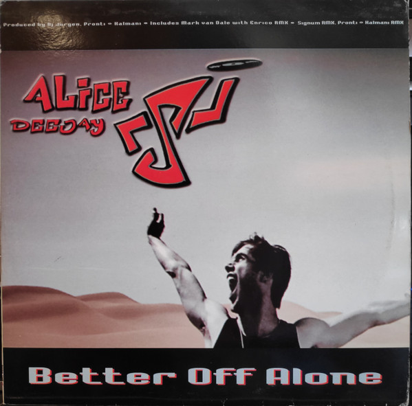 Better Off Alone