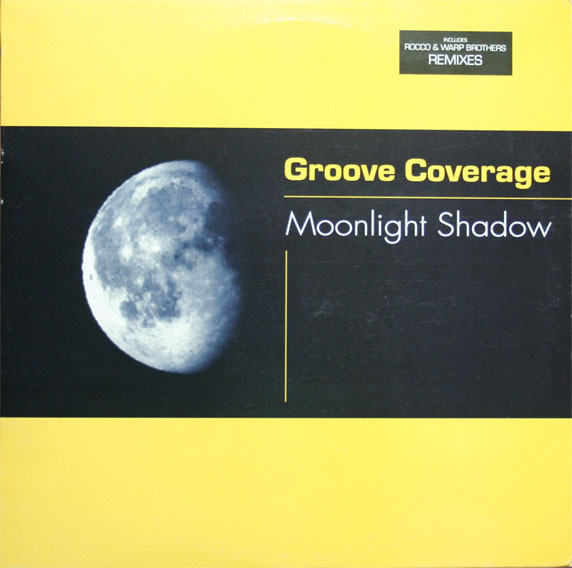 Groove Coverage - Moonlight Shadow
