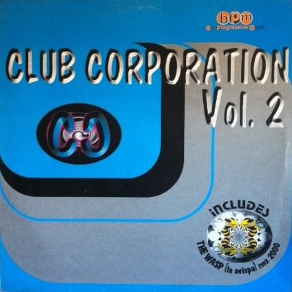 Club Corporation - Club Corporation Vol. 2