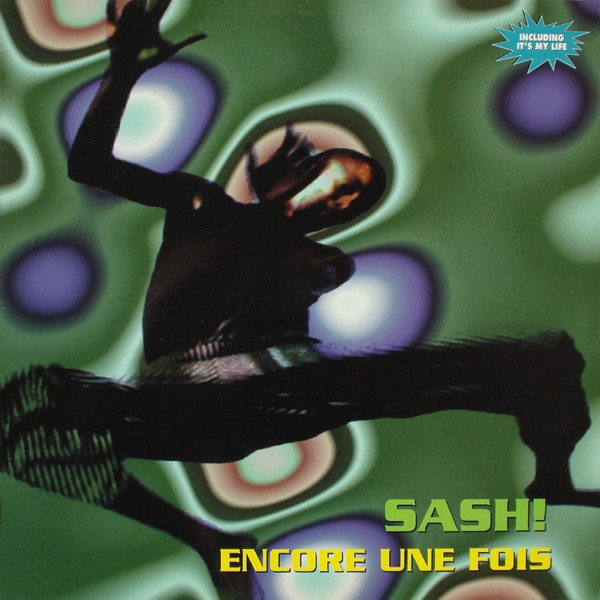 Sash! - Encore Une Fois