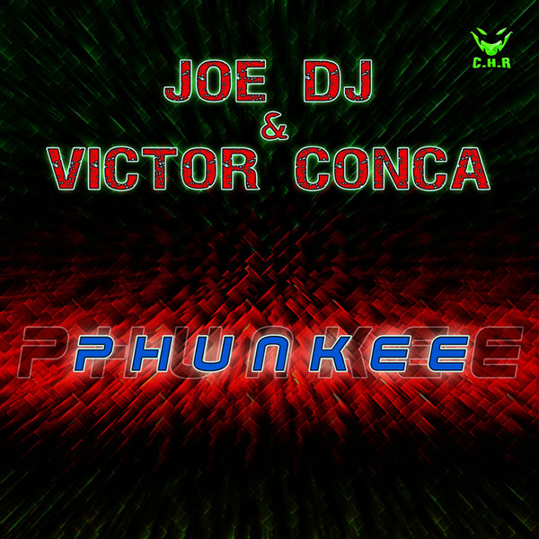 Joe DJ, Victor Conca - Phunkee