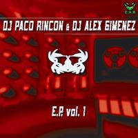 Paco Rincon, Alex Gimenez - E.P. Vol. 1