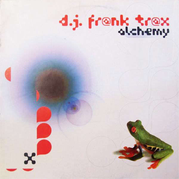 Frank T.R.A.X. - Alchemy