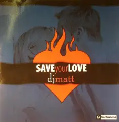 Carátula de Save Your Love