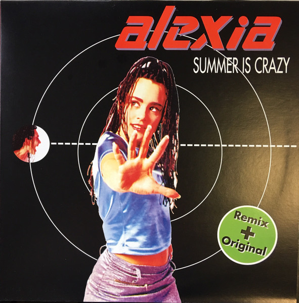 Alexia - Summer Is Crazy (Remixes)