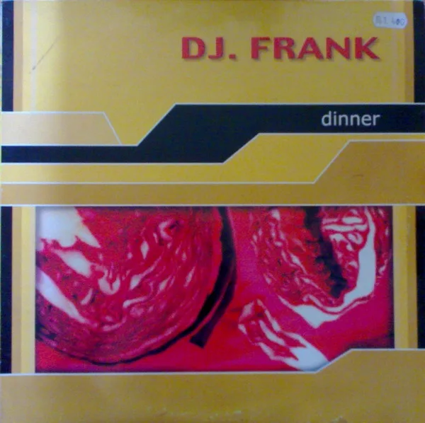 DJ F.R.A.N.K. - Dinner