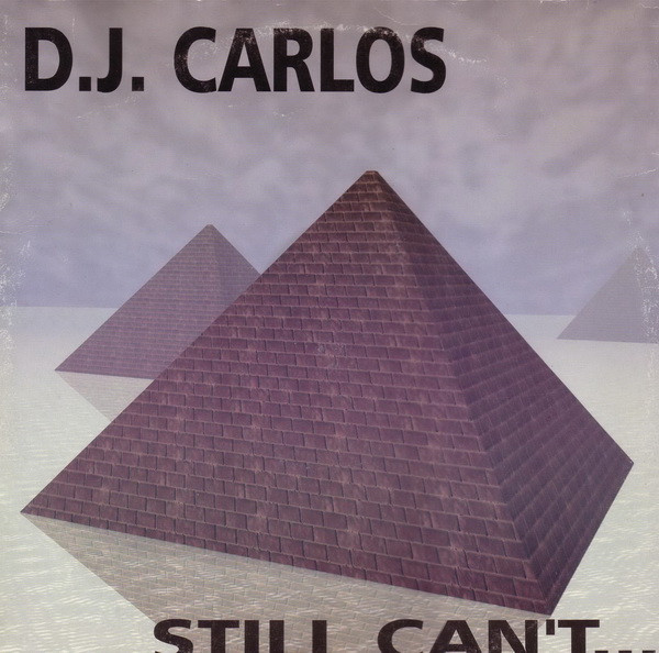 DJ Carlos - Still Can't...