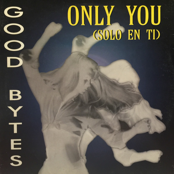 Good Bytes - Only You (Solo En Ti)