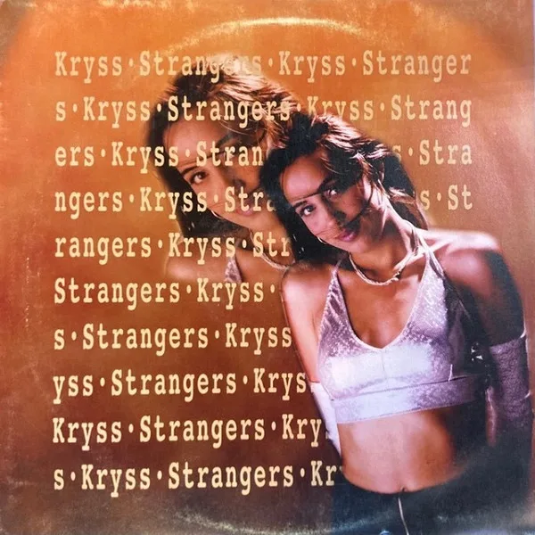 Kriss - Strangers