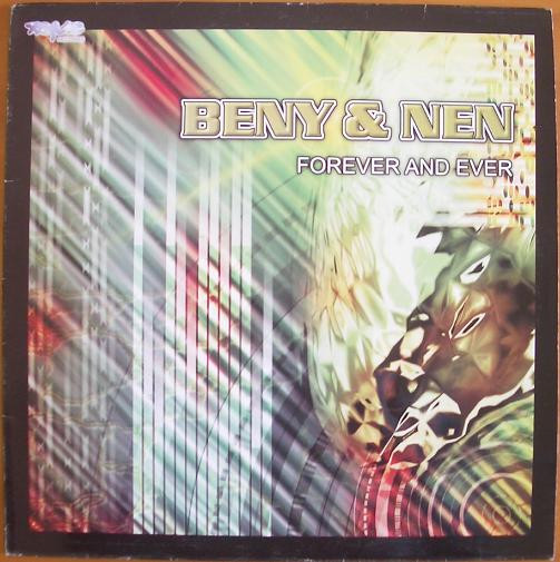 Beny, Nen - Forever And Ever